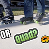 Quad Skates vs Rollerblades – Which One is Worth It?
